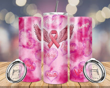 Load image into Gallery viewer, Breast Cancer Awareness 20Oz Tumblers - VARIOUS DESIGNS
