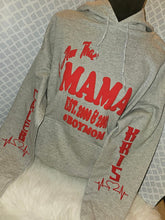 Load image into Gallery viewer, I Am That Mama Custom Hoodie
