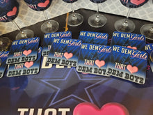 Load image into Gallery viewer, We Dem Girl That Love Dem Boyz Custom Party Set
